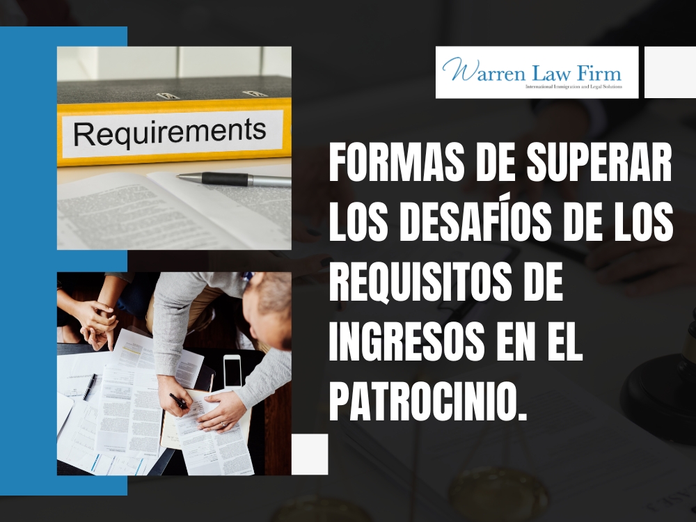 Declaración Jurada De Apoyo - Formas de superar los desafíos de los requisitos - Warren Law Firm