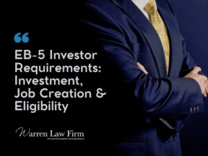 EB-5 Investors Job - Warren Law Firm