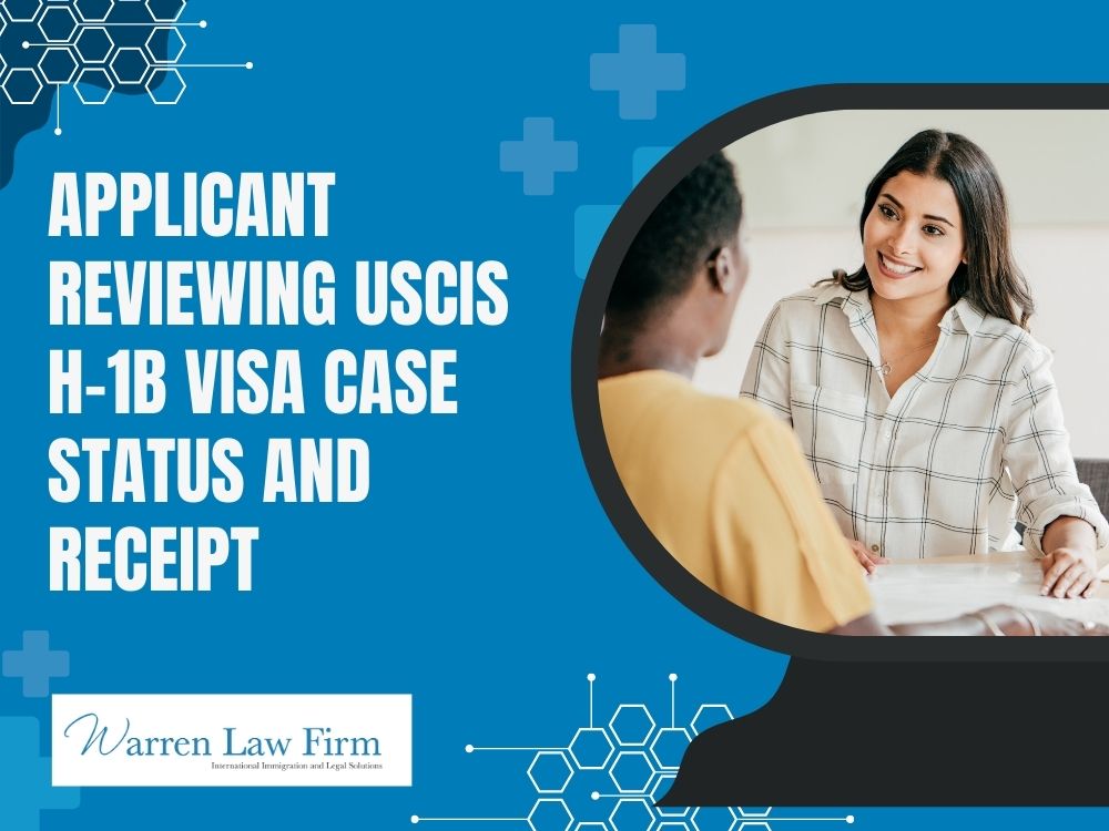 How To Find Your H-1b Status Online - Warren Law Firm