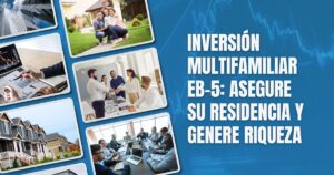 Inversionistas EB-5 multifamiliar - Warren Law Firm