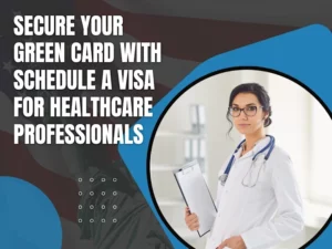 Secure Your Green Card with Schedule A Visa for Healthcare Professionals - Warren Law Firm