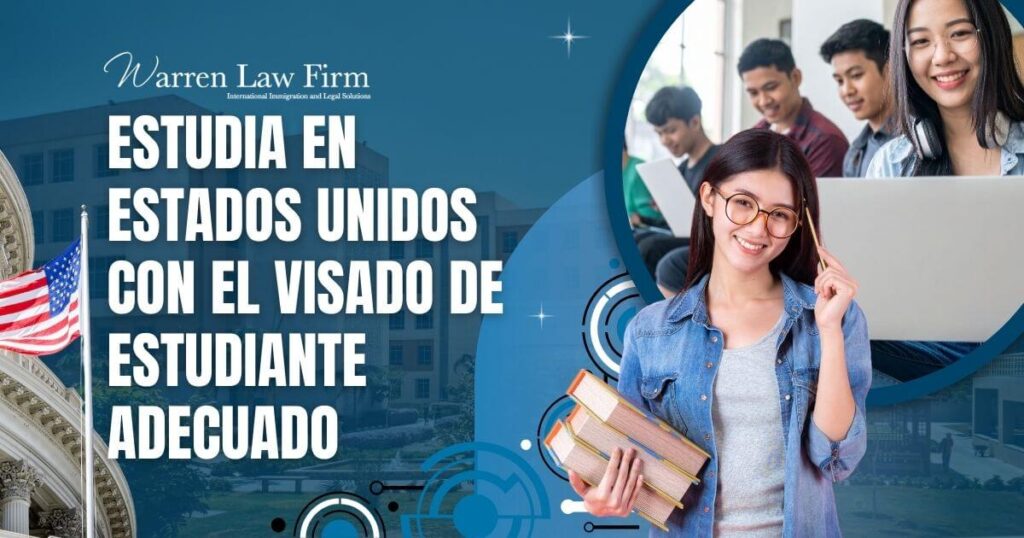 Student visa - Study in the United States With the Right Student Visa - Warren Law Firm (2)