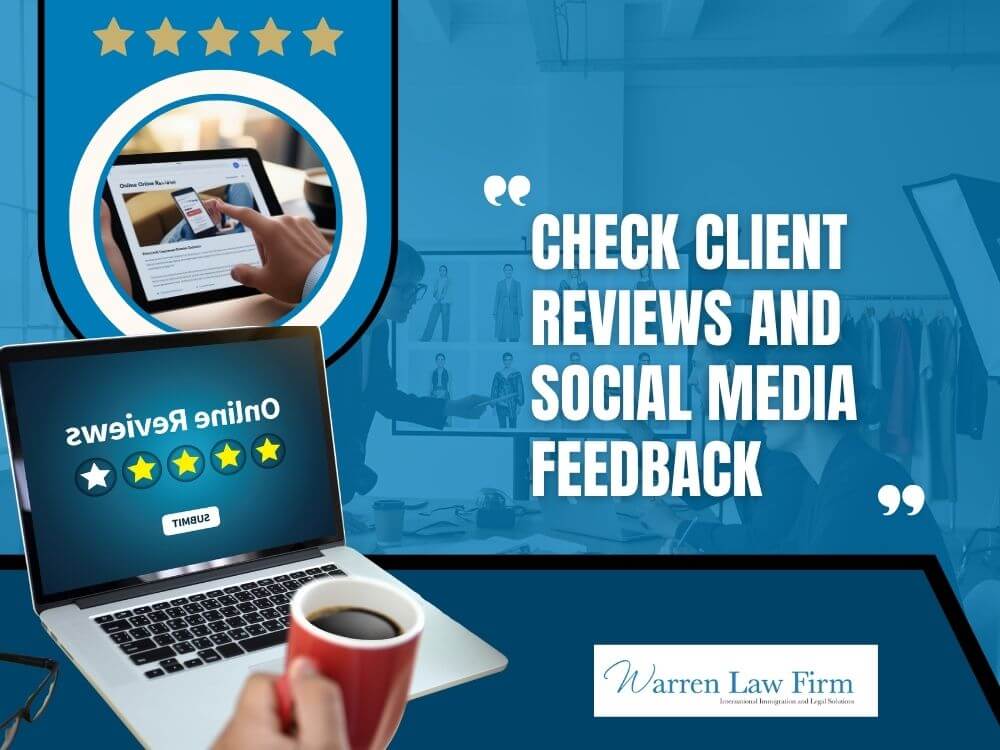 best immigration lawyer - Check Client Reviews and Social Media Feedback - Warren Law Firm